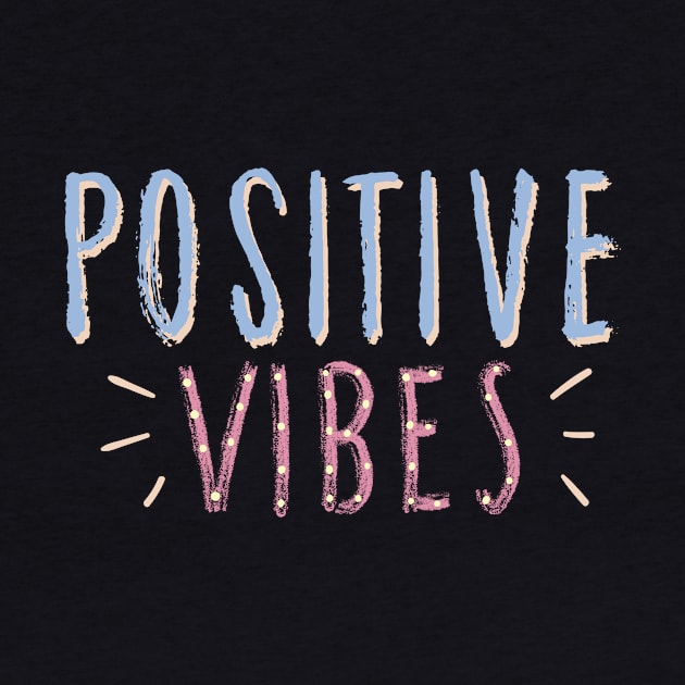 Positive Vibes by Ken Adams Store